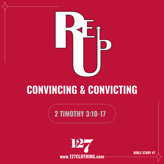 REup # 7 CONVINCING & CONVICTING