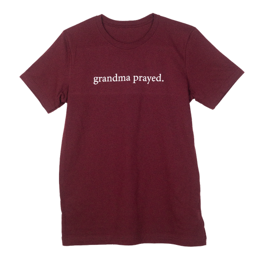 Grandma Prayed t-shirt with Short sleeves.