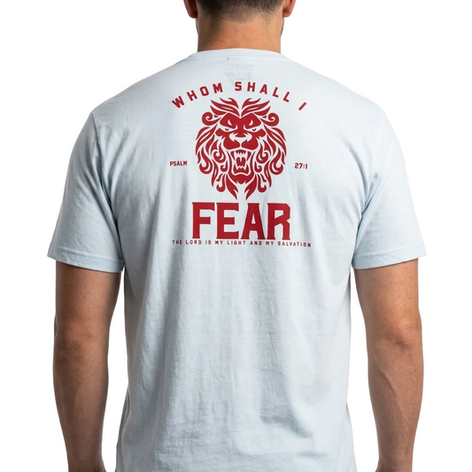 WHOM SHALL I FEAR?