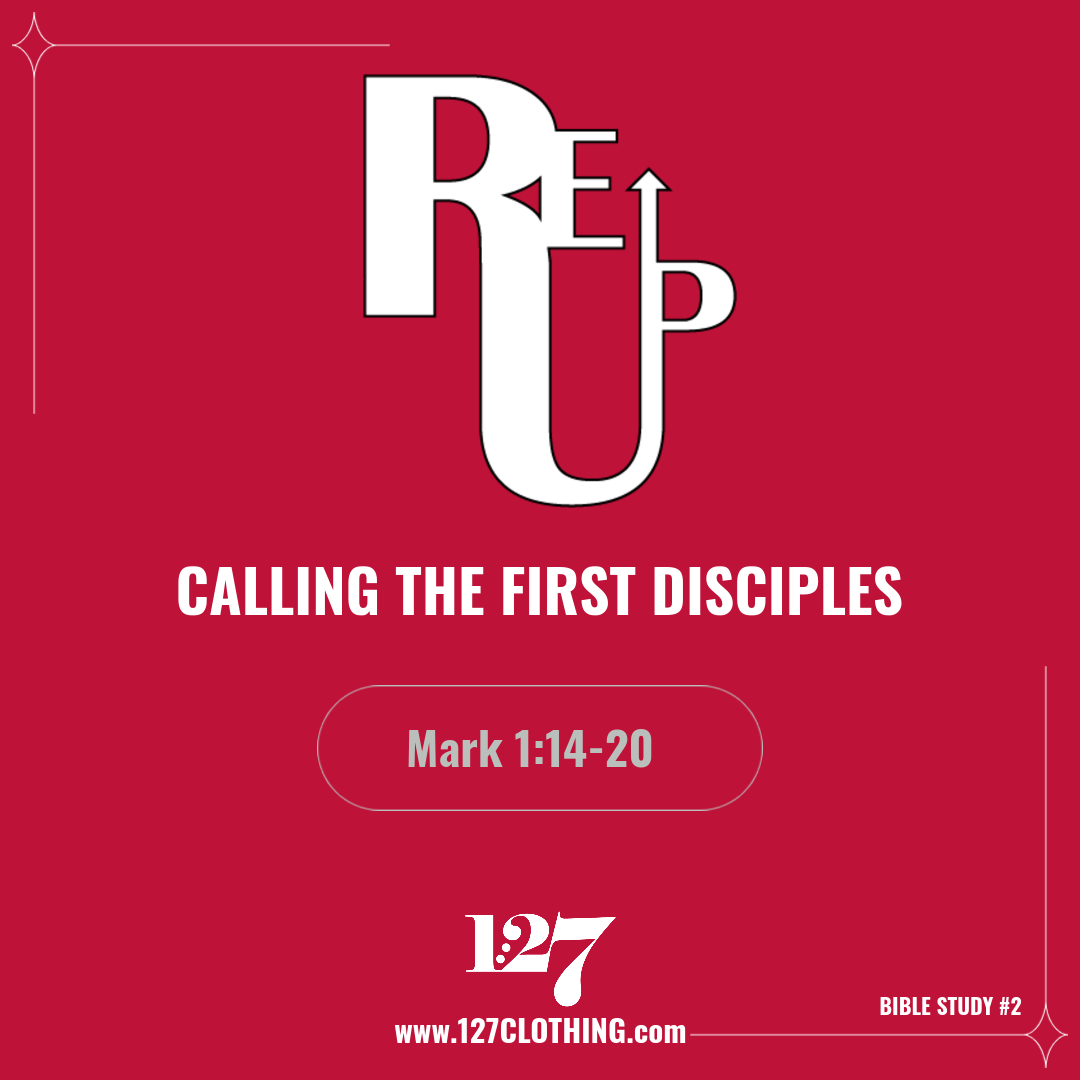 REup #2 CALLING THE FIRST DISCIPLES