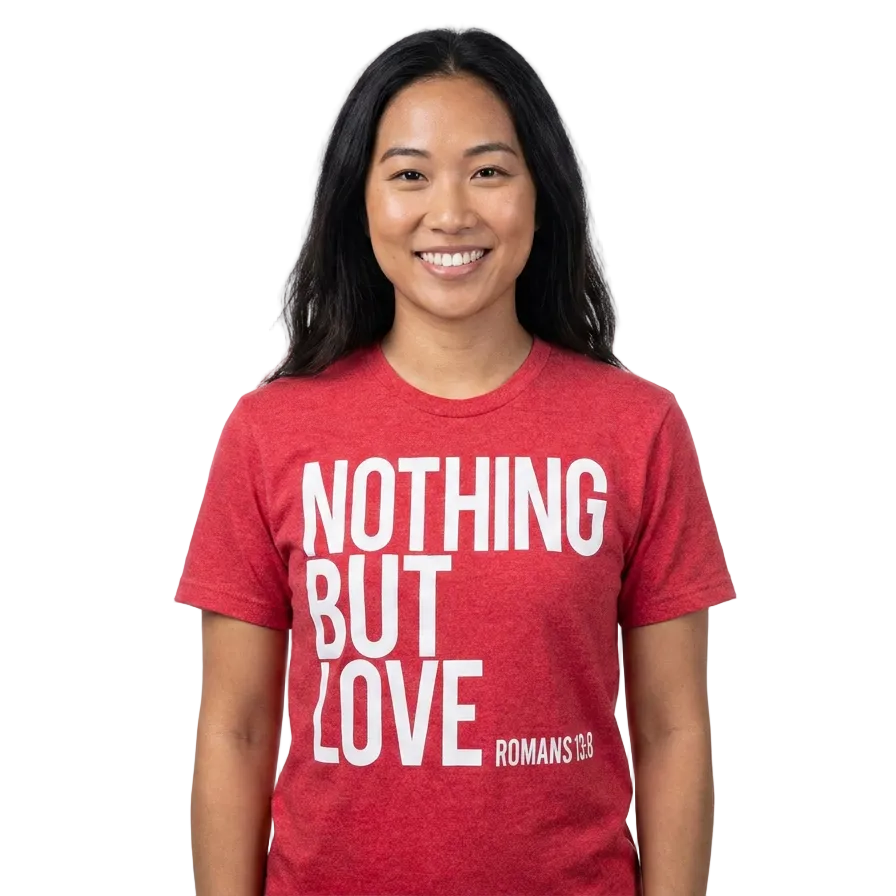 Person wearing a red t-shirt with 'NOTHING BUT LOVE' text on a white background