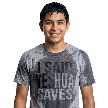 I Said Yeshua Saves